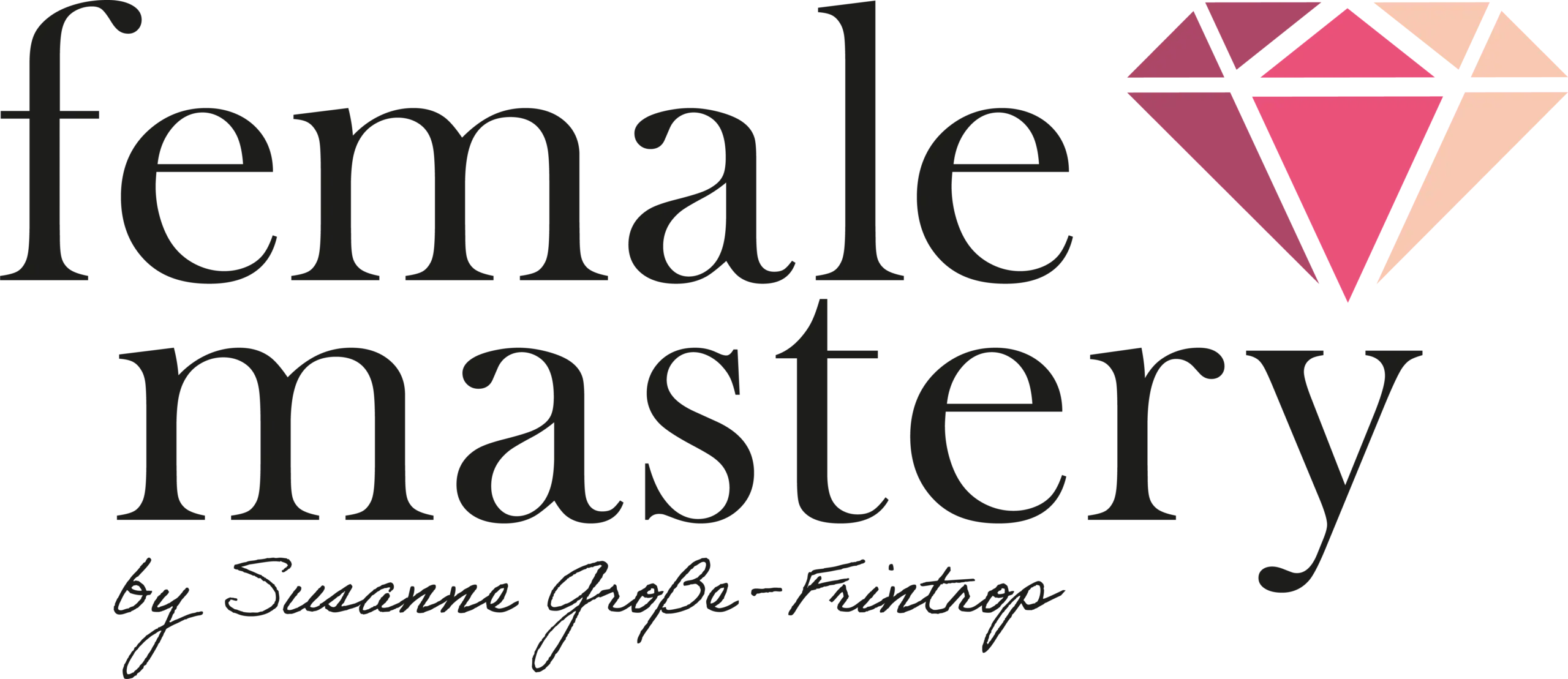 Female Mastery - by Susanne Große-Frintrop